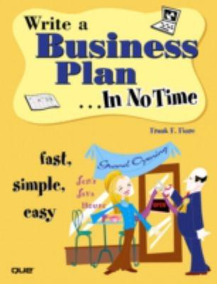 Write A Business Plan-- in No Time