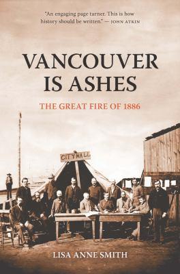 Vancouver Is Ashes Vancouver Is Ashes