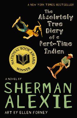 The Absolutely True Diary of A Part-time Indian