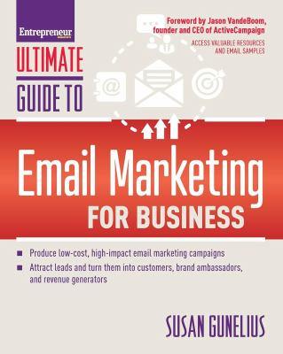 Entrepreneur Magazine's Ultimate Guide to Email Marketing for Business