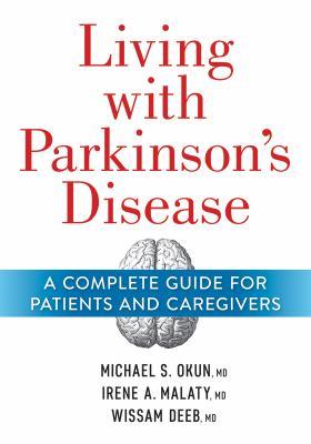 Living With Parkinson's Disease Living With Parkinson's Disease