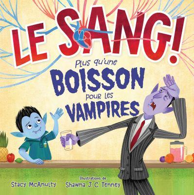 Le sang!