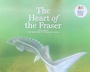 The Heart of the Fraser