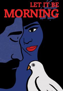 Let It Be Morning